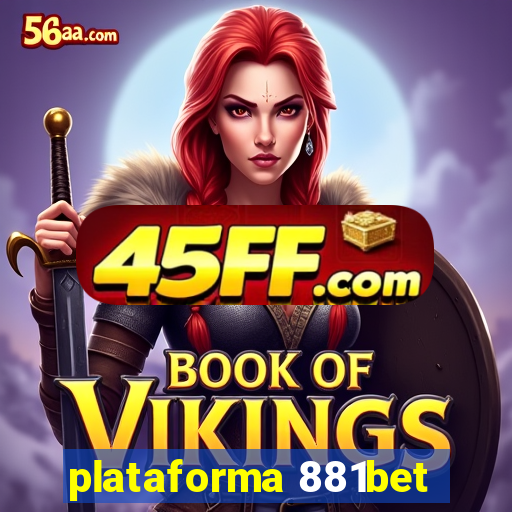 plataforma 881bet